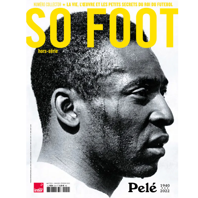 So Foot Hors-série : Pelé (1940–2022)