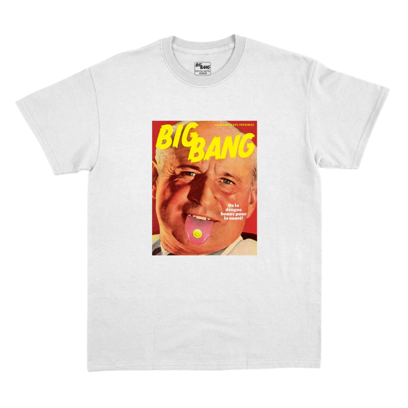 T-Shirt BigBang - "De la drogue bonne pour la santé"