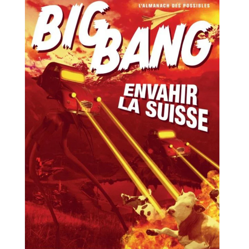 T-Shirt BigBang - "Envahir la Suisse" - Image 3