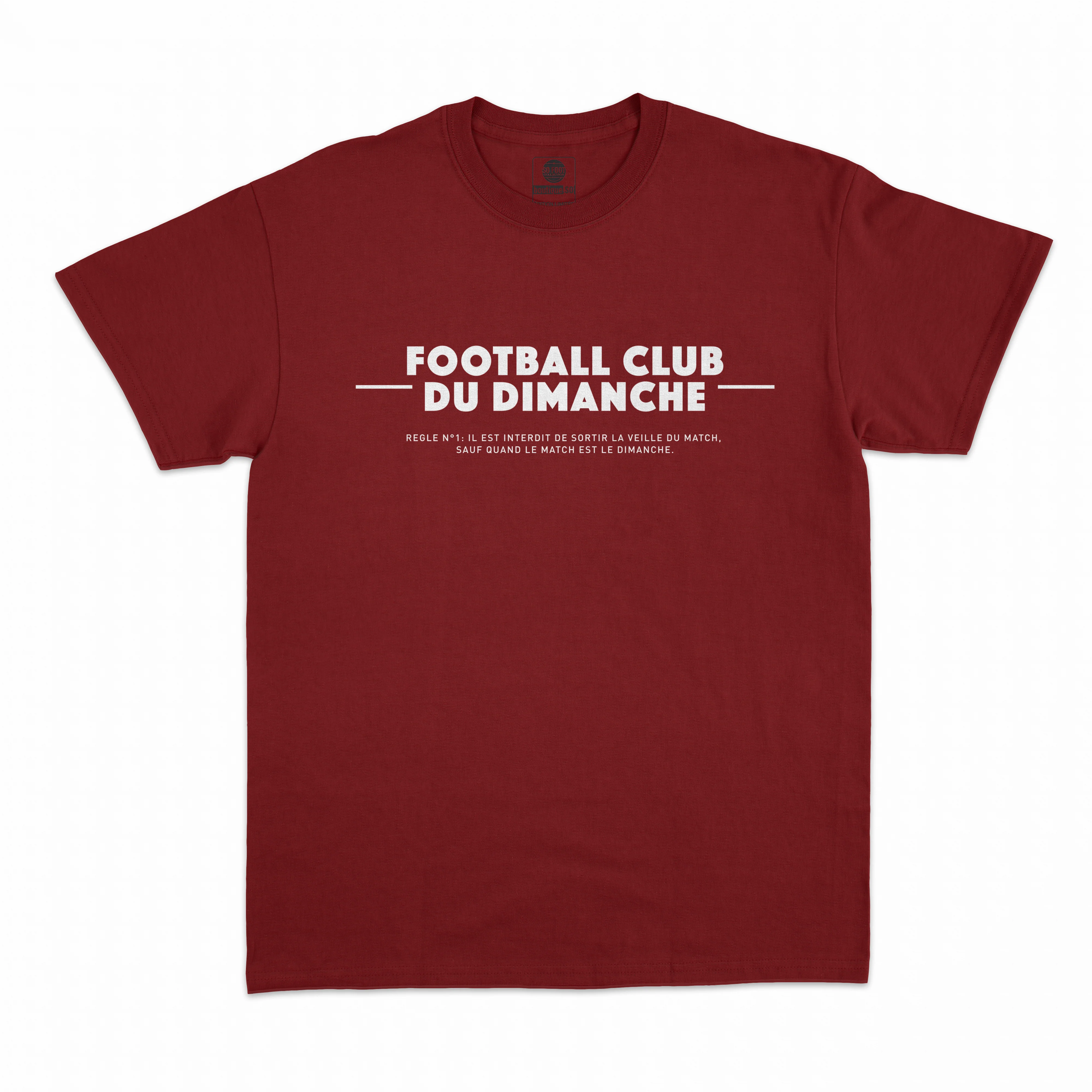 T-shirt “Règle n°1 Football Club du Dimanche: Sortir Veille du Match” - Image 3